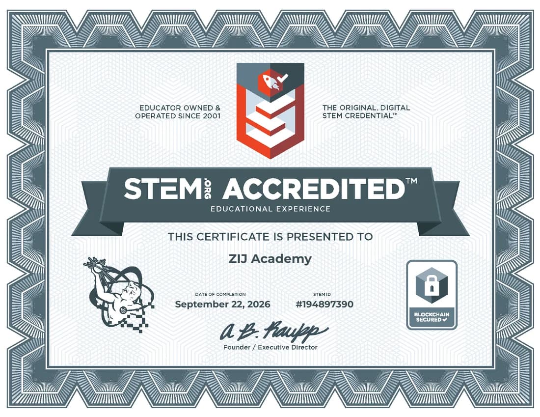 STEM.org Accredited Educational Experience certificate presented to ZIJ Academy
